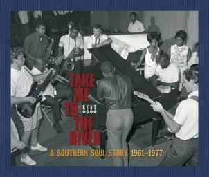1977 VA - Take Me To The River: A Southern Soul Story 1961 - 1977 [CD]