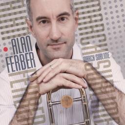 2013 Alan Ferber - March Sublime [CD]