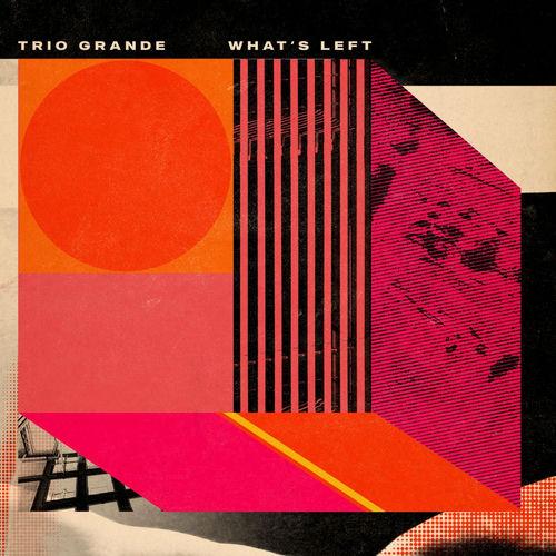 2026 Will Vinson, Gilad Hekselman, Nate Wood - Trio Grande - What's Left {La Reserve} [24-96]