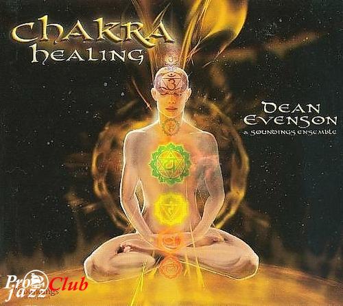 (New Age, Meditative) Dean Evenson - Chakra Healing - 2008, APE (tracks+.cue), lossless