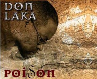2010 Don Laka - Poison {Kwaai Jazz CDBK27} [CD]