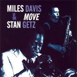 (Bop, Cool) [CD] Miles Davis &amp; Stan Getz - Move (1950-1952) - 2003, FLAC (tracks+.cue), lossless