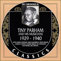 1929-1940 Tiny Parham And His Musicians - 1929-1940 {The Chronological Classics, 691} [CD]
