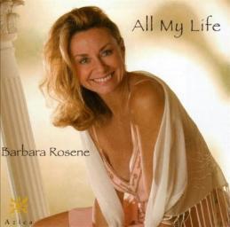 2005 Barbara Rosene - All My Life [CD]