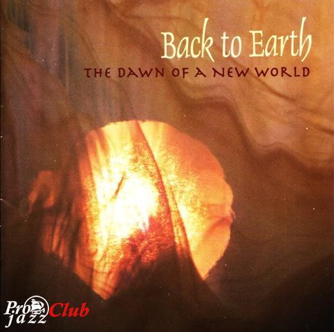 (new age, relax, instrumental) Back To Earth - The Dawn Of A New World - 2012, FLAC (image+.cue), lossless