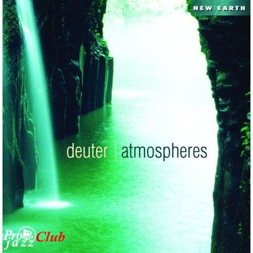 (Meditative) Deuter - Atmospheres - 2008, FLAC (tracks+.cue), lossless