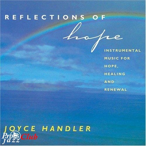 (New Age) [CD] Joyce Handler - Reflections of Hope - 1995, FLAC (tracks+.cue), lossless