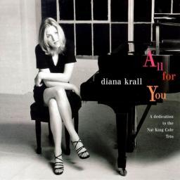 [TR24][OF] Diana Krall - All For You (A Dedication To The Nat King Cole Trio) - 2013 (Vocal Jazz)