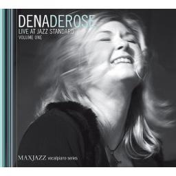 2007 Dena DeRose - Live At Jazz Standard, Vol.1 [CD]