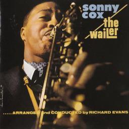 1966 Sonny Cox - The Wailer [CD]
