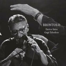 2022 Enrico Intra, Geg&eacute; Telesforo - Brontolo {M&P Jazz} [16-44,1]