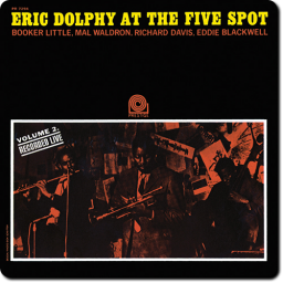 [TR24][OF] Eric Dolphy - At The Five Spot, Vol. 2 - 1961/2014 (Hard Bop)