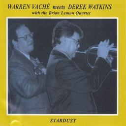 1995 Warren Vache (Vach&eacute;) meets Derek Watkins - Stardust [CD]