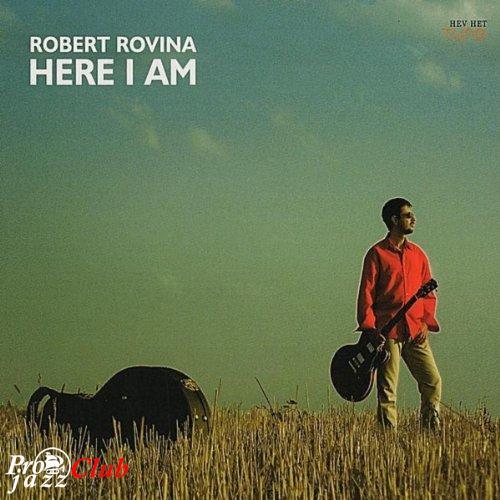 (Smooth Jazz) Robert Rovina - Here I Am - 2006, MP3, 192 kbps