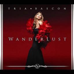 2012 Tria Bascon - Wanderlust [CD]