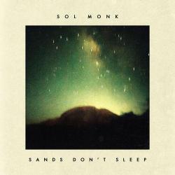 2026 Sol Monk - Sands Don't Sleep {Raw Tapes} [24-48]