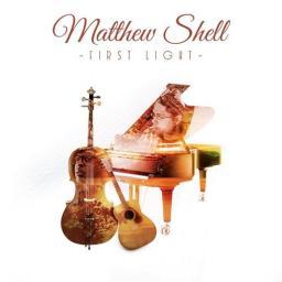2017 Matthew Shell - First Light [CD]