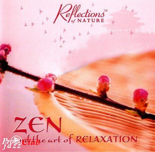 (New Age, Nature) Anzan - Zen and the Art of Relaxation - 2005, WAVPack (image+.cue), lossless (New Age, Nature) Anzan - Zen and the Art of Relaxation - 2005, WAVPack (image+.cue), lossless