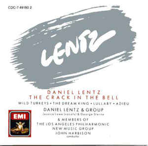 1987 Daniel Lentz - The Crack In The Bell [CD]