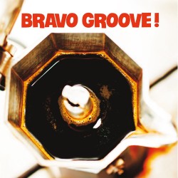 2025 VA - Bravo Groove! (New Contemporary Funk) {Pyramide} [16-44,1]