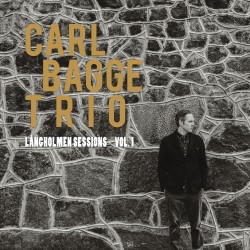 2019 Carl Bagge - Långholmen Sessions Vol. 1 {Carl Bagge Trio} [24-44,1]
