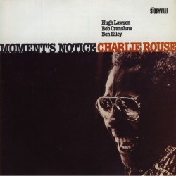 1978 Charlie Rouse - Moment's Notice (1997) {Storyville} [16-44,1]