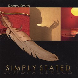 2007 Ronny Smith - Simply Stated {K&A Music Group} [16-44,1]