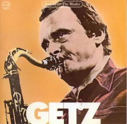 (Post Bop, Swing) [CD] Stan Getz - The Master - 2017 (1982), FLAC (image+.cue), lossless