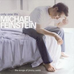 (Vocal Jazz) [CD] Michael Feinstein - Only One Life: The Songs of Jimmy Webb - 2003, FLAC (tracks+.cue), lossless